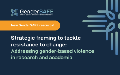Strategic framing to tackle resistance to change: Addressing gender-based violence in research and academia